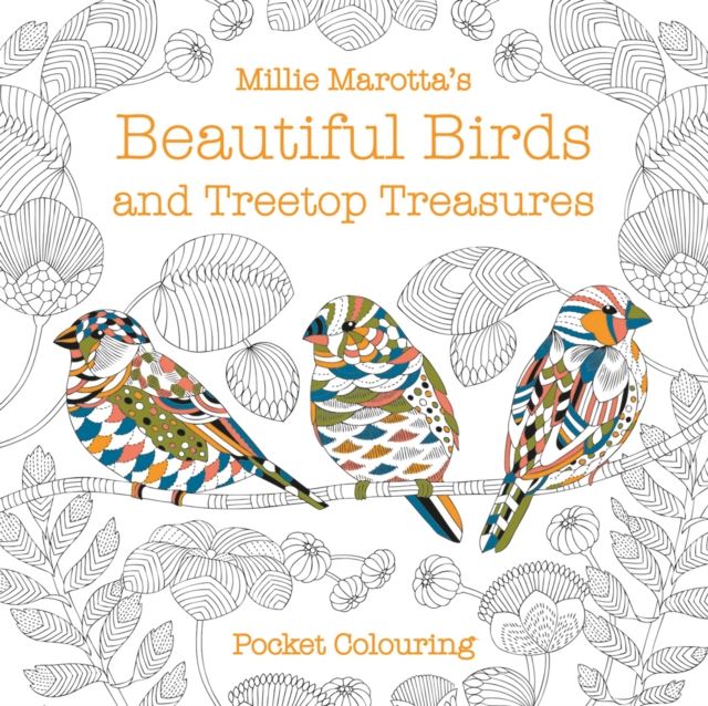 Bookspeed Millie Marotta's Beautiful Birds and Treetop Treasures Pocket Colouring Book