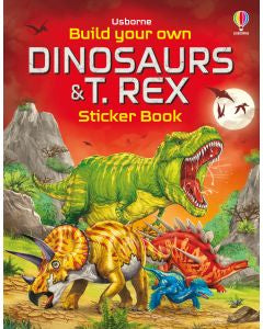 Usborne Build Your Own Dinosaurs & T-rex Sticker Book