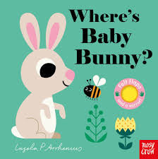 Where’s baby bunny by Ingela P Arrhenius
