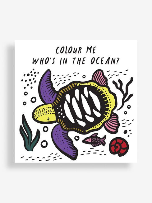 Colour Me: Who's in the ocean bath book