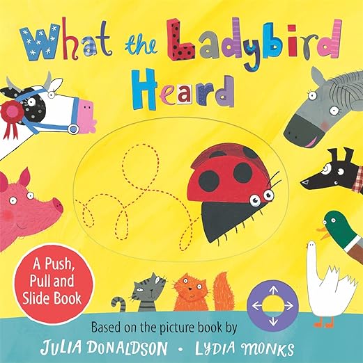What The Ladybird Heard - Julia Donaldson