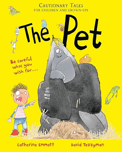 The Pet - Cautionary Tales for children and grown-ups