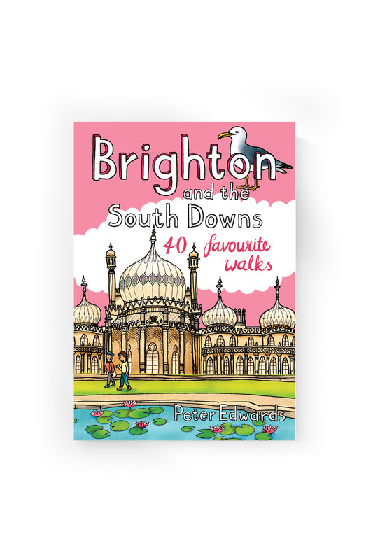 Brighton and the South Downs - 40 favourite walks