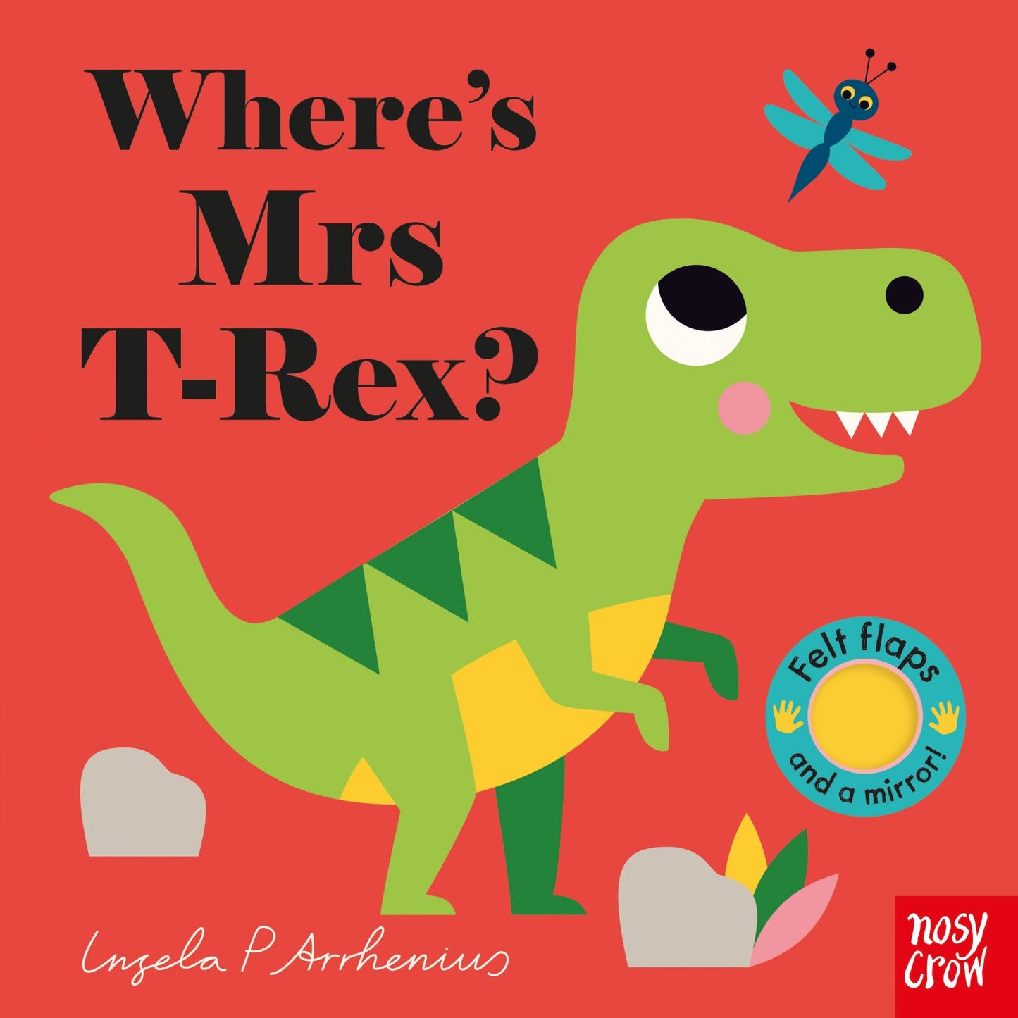 Where's Mrs T-Tex - Ingela P Arrhenius