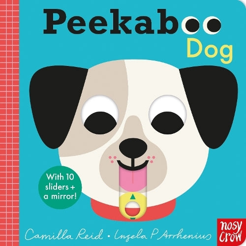 Peekaboo Dog by Camilla Reid & Ingela P Arrhenius