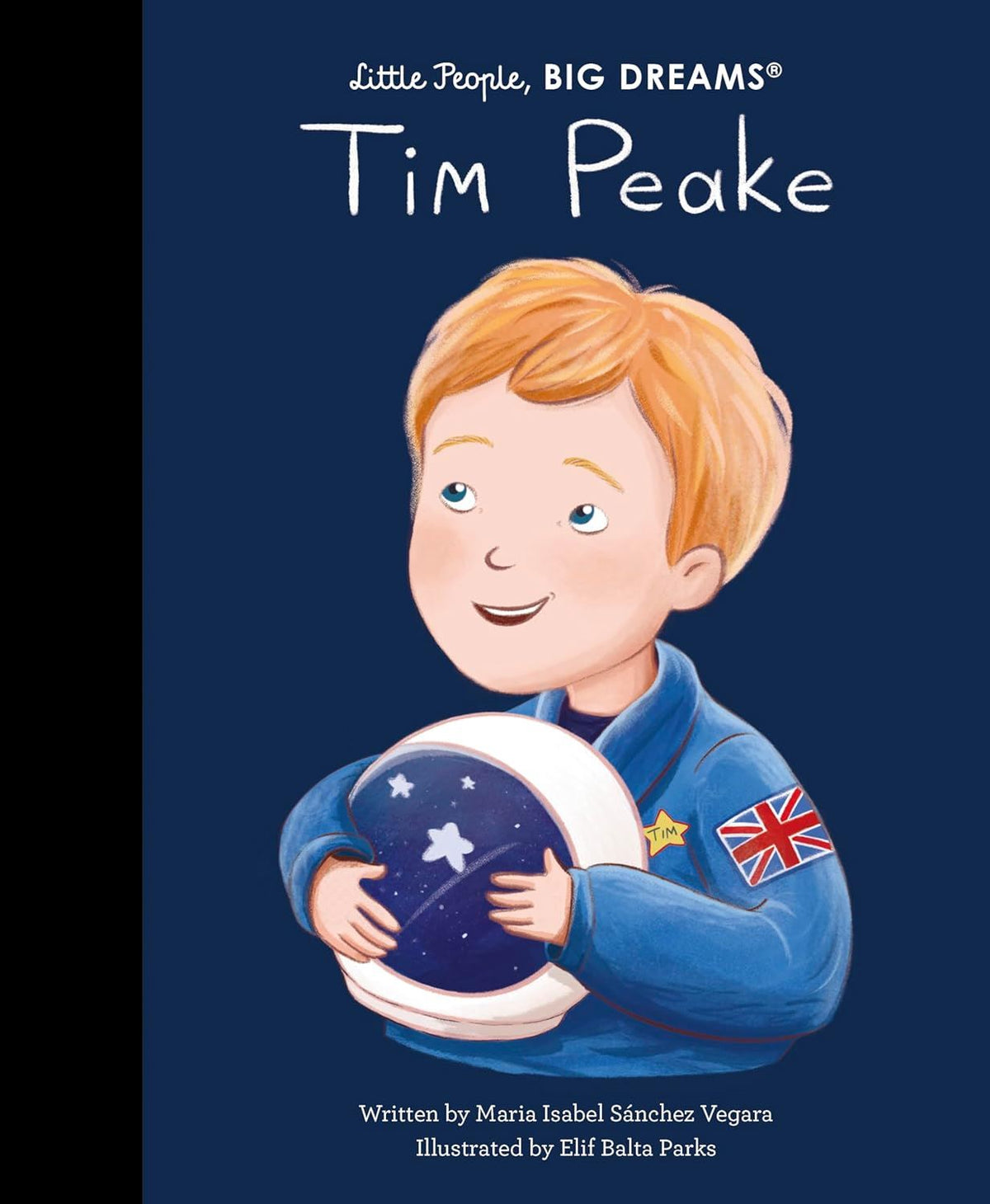 Little People, BIG DREAMS Tim Peake