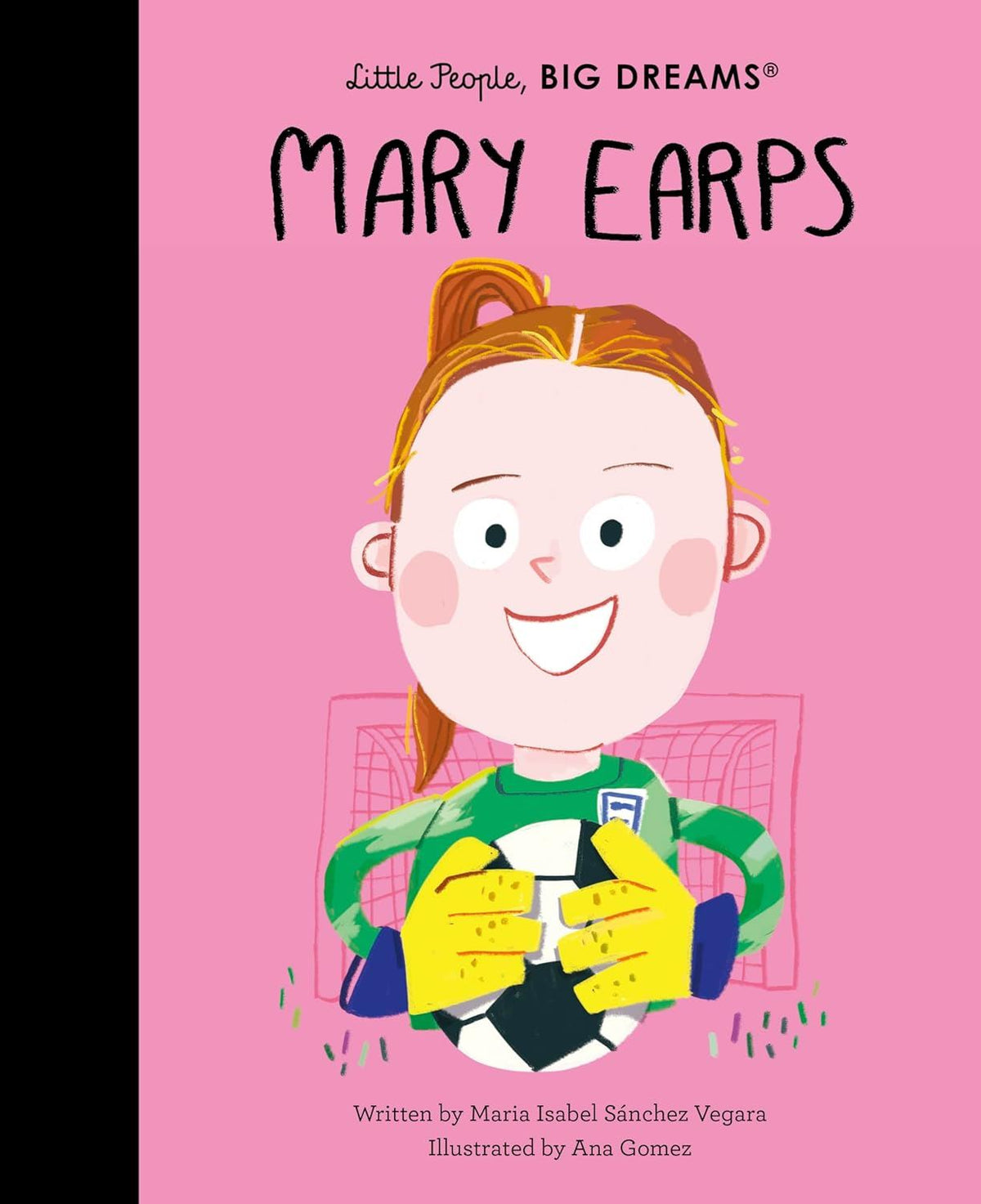 Little People, BIG DREAMS Mary Earps