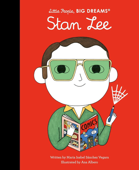 Little People, BIG DREAMS Stan Lee