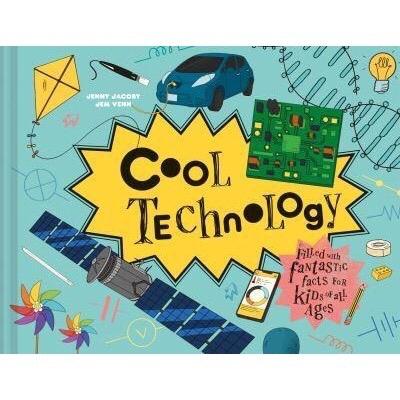 Pavilion Books Cool Technology by Jenny Jacoby & Jem Venn (7664151527672)