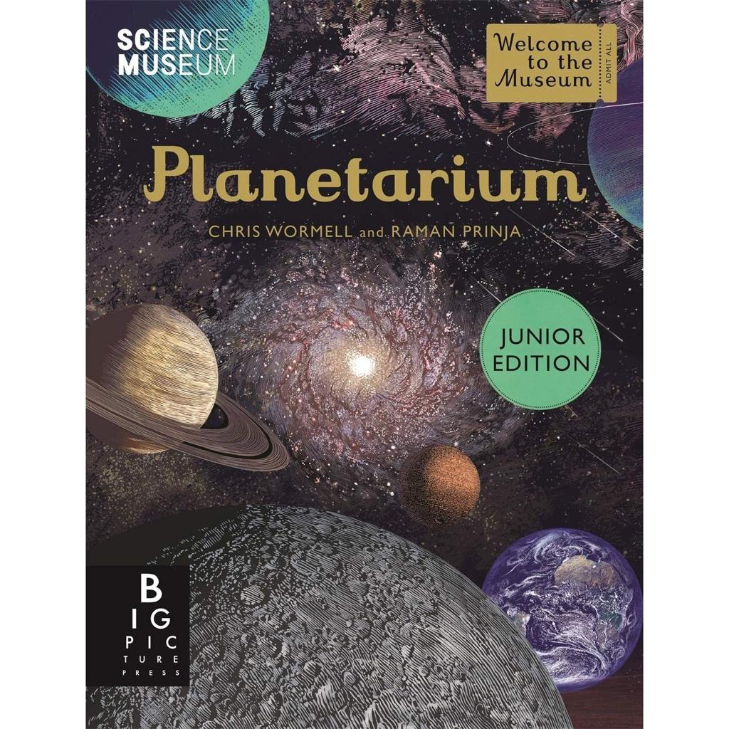 Big Picture Press Book Planetarium (Junior Edition) - Welcome To The Museum by Chris Wormwell & Raman Prinja (7866744865016)