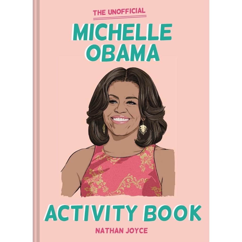 Portico Activity Book The Unofficial Michelle Obama Activity Book by Nathan Joyce (7777373913336)