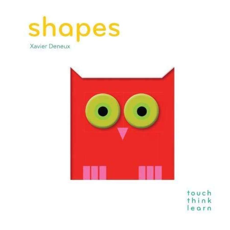 Touch Think Learn: Shapes by Xavier Deneux - Wigwam Toys Brighton (4521222340746)